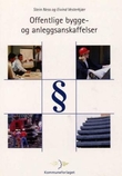 "Offentlige bygge- og anleggsanskaffelser" av Stein Ness