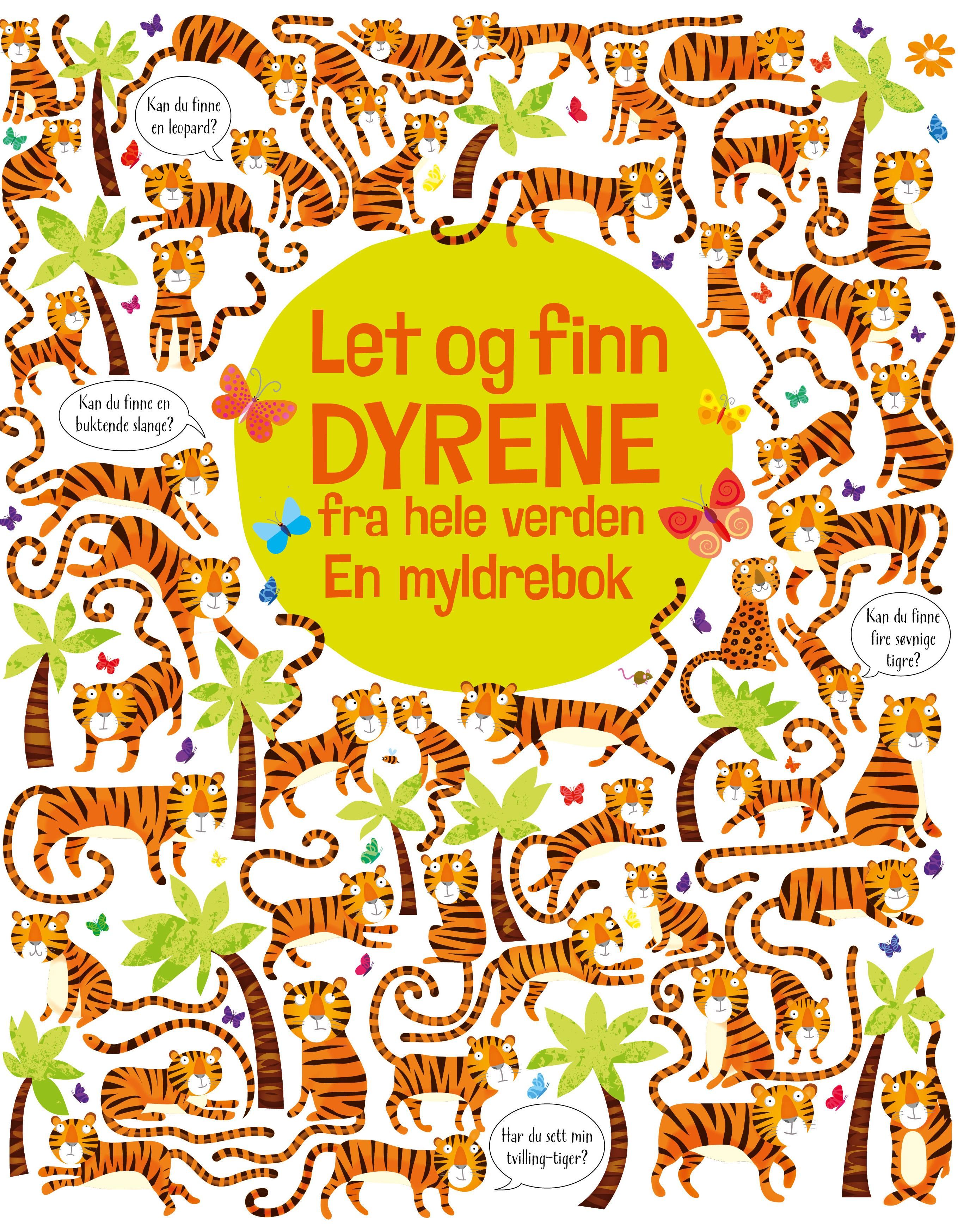 "Let og finn dyrene - en myldrebok" av Kirsteen Robson