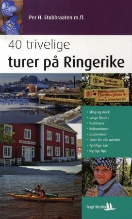"40 trivelige turer på Ringerike" av Per H. Stubbraaten