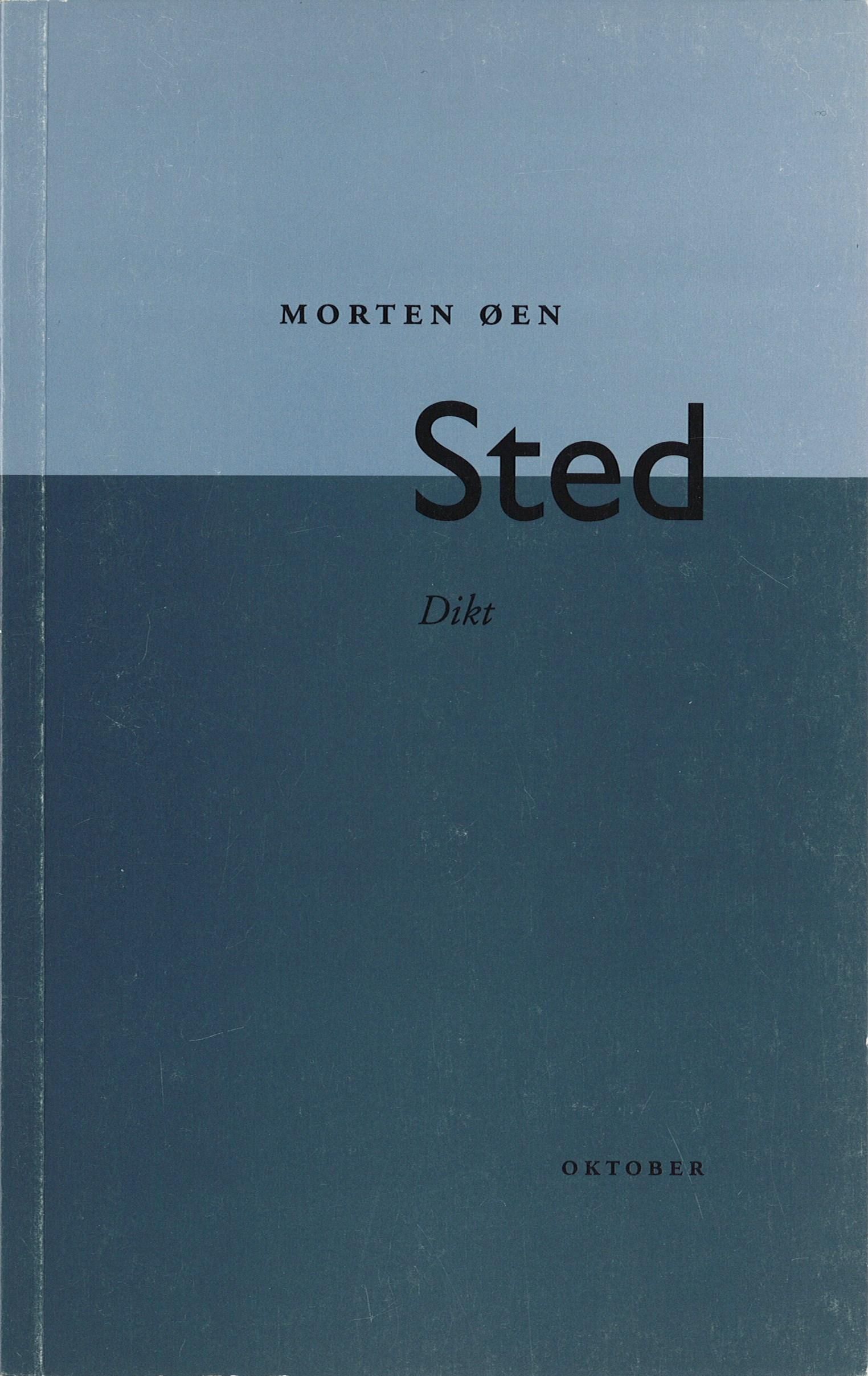 "Sted - dikt" av Morten Øen