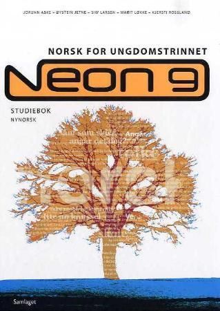 "Neon 9 - studiebok : norsk for ungdomstrinnet" av Jorunn Aske