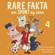 "Rare fakta om sport og sånn" av Bengt Fredrikson
