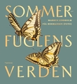 "Sommerfuglens verden" av Markus Lindholm