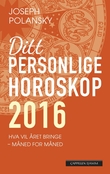 "Ditt personlige horoskop 2016 - et komplett horoskop for alle stjernetegnene" av Joseph Polansky