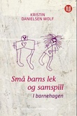 Omslagsbilde av Små barns lek og samspill