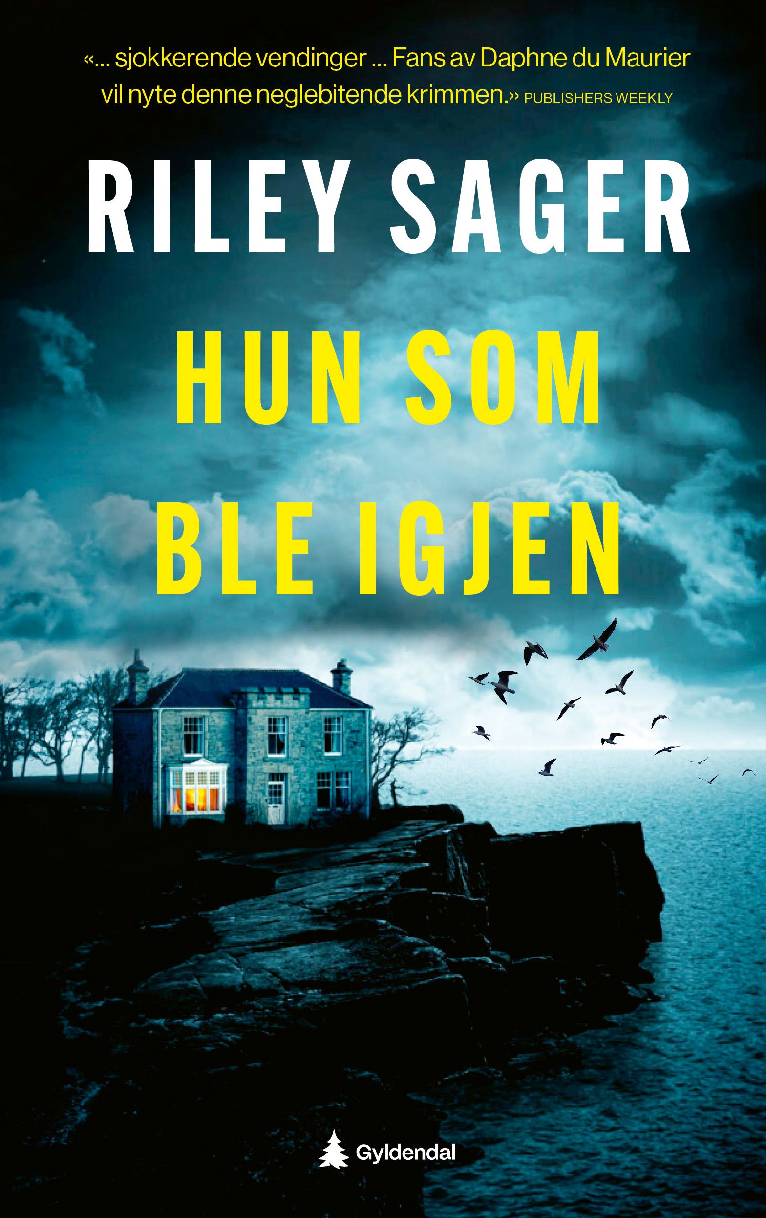 "Hun som ble igjen" av Riley Sager