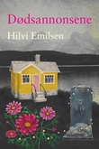 "Dødsannonsene - roman" av Hilvi Emilsen