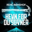 "Hevn før du sovner" av René Rønshof