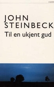 "Til en ukjent gud" av John Steinbeck