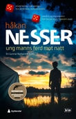 "Ung manns ferd mot natt" av Håkan Nesser