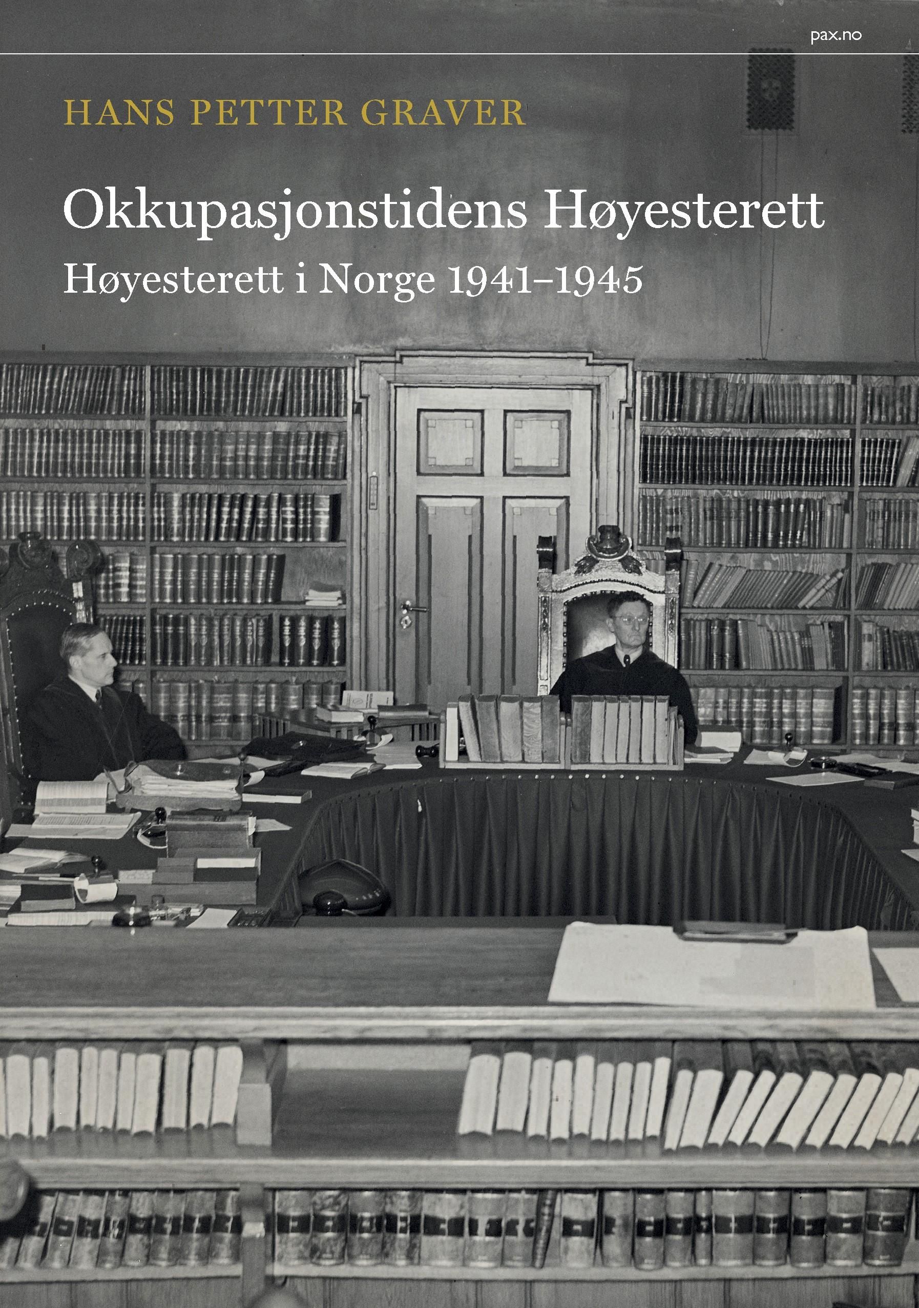 "Okkupasjonstidens Høyesterett" av Hans Petter Graver