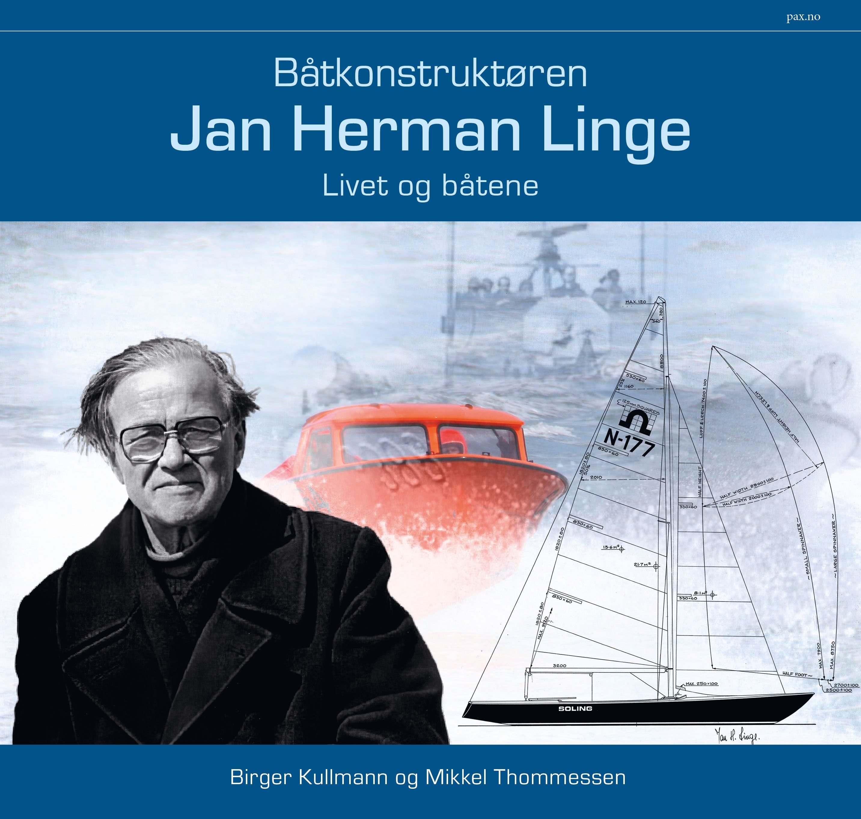"Båtkonstruktøren Jan Herman Linge - livet og båtene" av Birger Kullmann