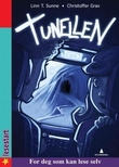 "Tunellen" av Linn T. Sunne