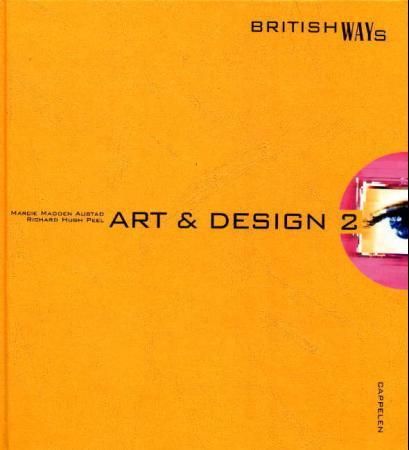 "Art and design 2 - British ways" av Marcie Madden Austad