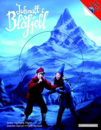 "Julenatt i Blåfjell" av Gudny I. Hagen