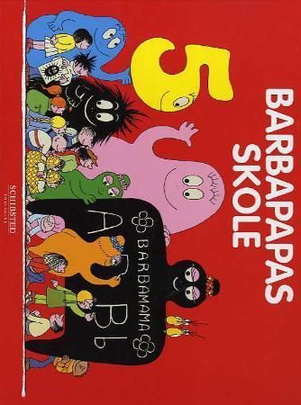 "Barbapapas skole" av Annette Tison