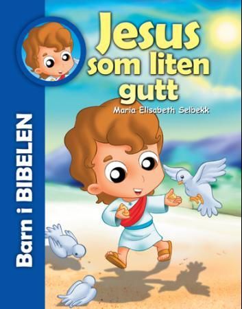 "Jesus som liten gutt" av Maria Elisabeth Selbekk