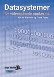 "Datasystemer for videregående opplæring" av Harald Warholm