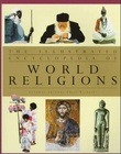 "The illustrated encyclopedia of world religions" av Chris Richards