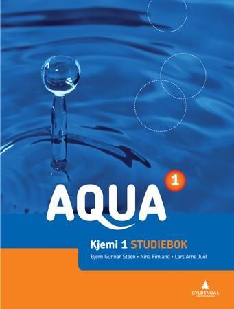 "Aqua 1 - Studiebok : Smart bok : Elev : kjemi vg2" av Bjørn-Gunnar Steen