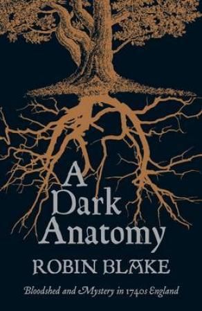 "A dark anatomy" av Robin Blake