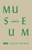"Museum" av Hans Petter Blad