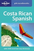 "Costa Rica spanish phrasebook" 