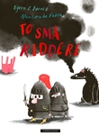 "To små riddere" av Bjørn F. Rørvik