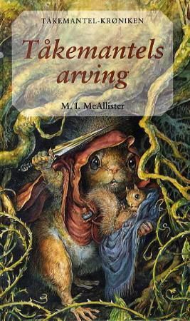 "Tåkemantels arving" av M.I. McAllister