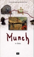 "Munch in Oslo" av Frank Høifødt