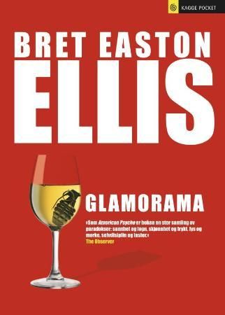 "Glamorama" av Bret Easton Ellis