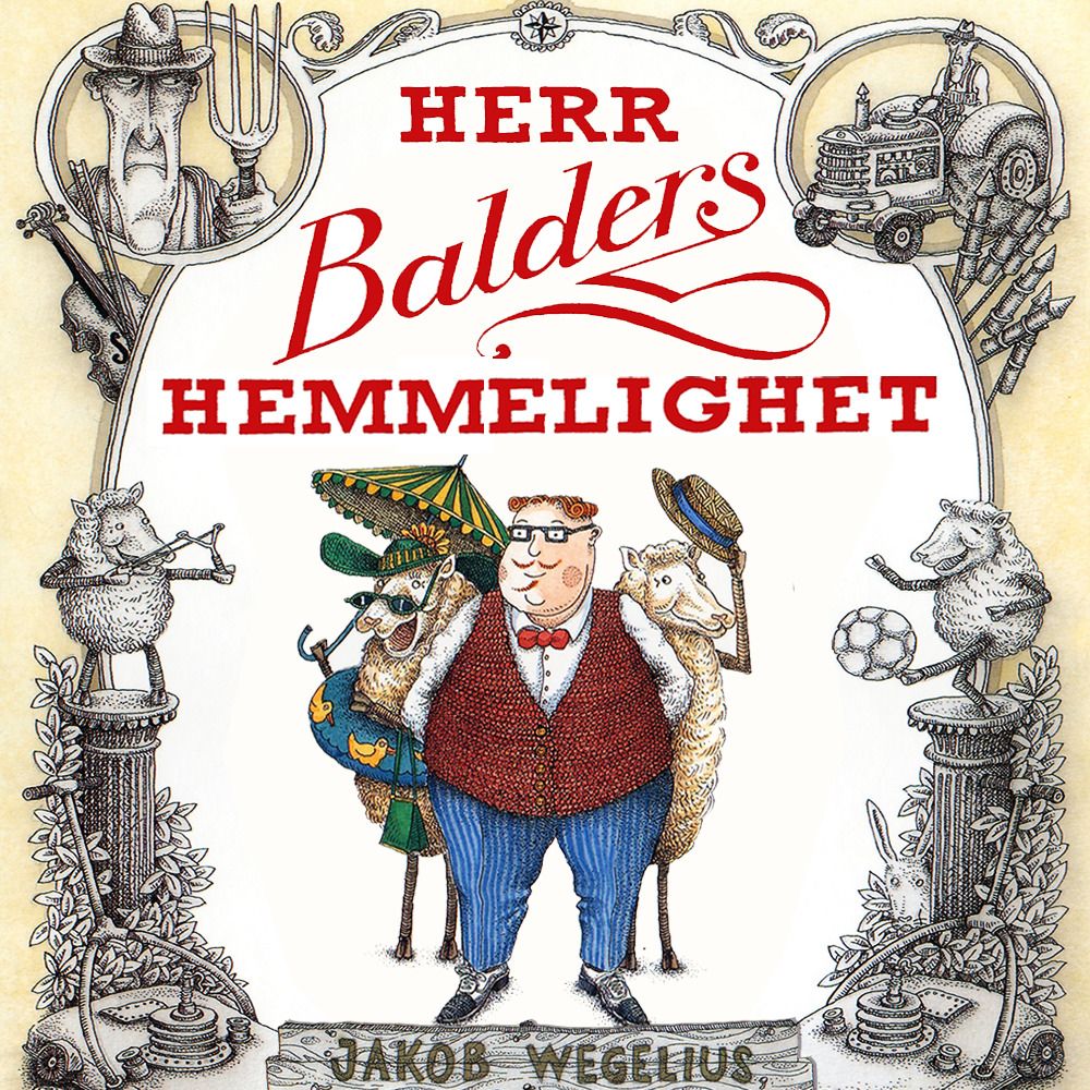"Herr Balders hemmelighet" av Jakob Wegelius