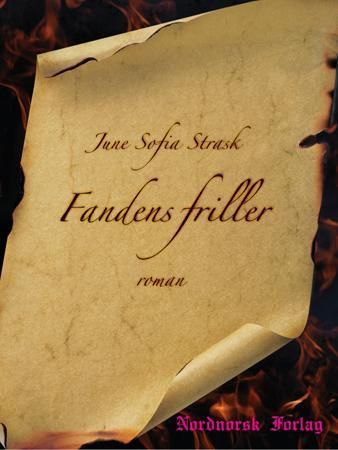 "Fandens friller - roman" av June Sofia Strask
