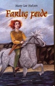 "Farlig feide" av Mary Lee Nielsen