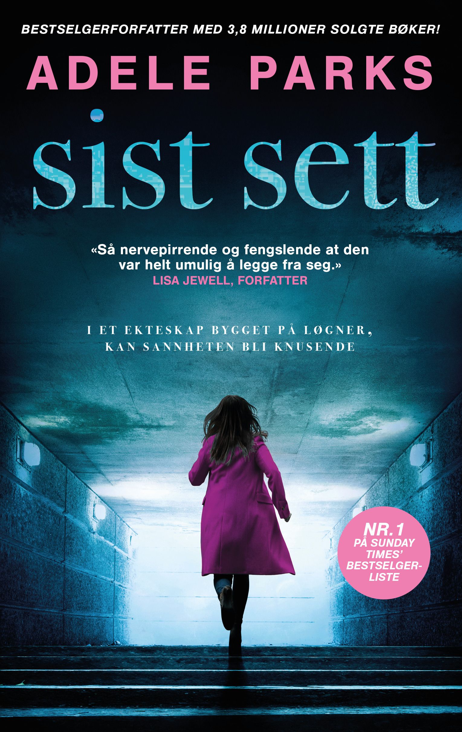 "Sist sett" av Adele Parks