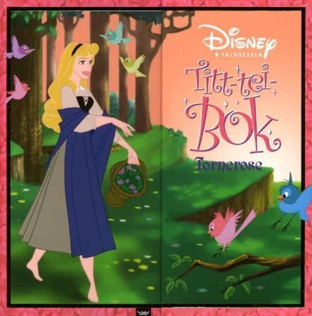 "Tornerose - titt-tei-bok" av Disney