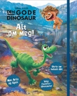 "Den gode dinosaur - alt om meg! Møt Arlo og Tass, skriv om helten din, velg favorittdinosaurer" av Disney