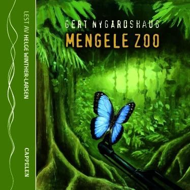 "Mengele Zoo" av Gert Nygårdshaug