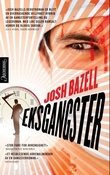 "Eksgangster" av Josh Bazell