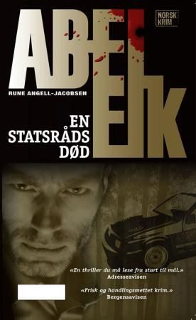 "En statsråds død" av Rune Angell-Jacobsen