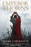 "Emperor of thorns" av Mark Lawrence