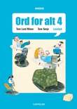 "Ord for alt ny utgåve 4 - lesebok" av Tove Lund Nilsen