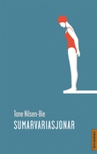 "Sumarvariasjonar - novellesamling for ungdom" av Tone Nilsen-Bie