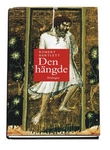 "Den hängde - en berättelse om mirakel, hågkomst och kolonialism" av Ben Hubbard