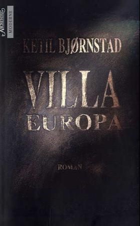 "Villa Europa" av Ketil Bjørnstad