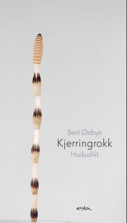 "Kjerringrokk - haikudikt" av Berit Østbye