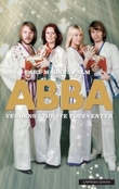 "ABBA - verdens største popeventyr" av Carl Magnus Palm