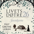 "Steinhjerte" av May Grethe Lerum