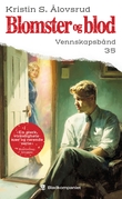 "Vennskapsbånd" av Kristin S. Ålovsrud