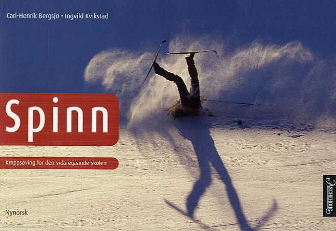"Spinn - kroppsøving for den vidaregåande skulen" av Carl-Henrik Bergsjø